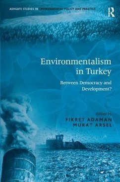 Environmentalism in Turkey - Adaman, Fikret