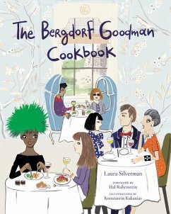 The Bergdorf Goodman Cookbook - Bergdorf Goodman