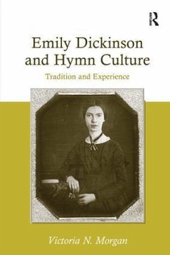 Emily Dickinson and Hymn Culture - Morgan, Victoria N