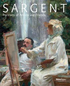 Sargent: Portraits of Artists and Friends - Ormond, Richard