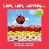 Lady, Lady, Ladybug - Bild 1