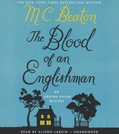 The Blood of an Englishman: An Agatha Raisin Mystery - Beaton, M. C.