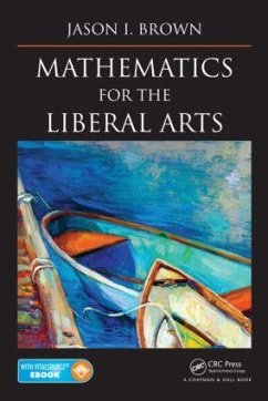 Mathematics for the Liberal Arts - Brown, Jason I