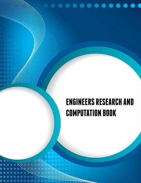 Engineers Research and Computation Book Engineers Research and Computation Book