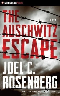 The Auschwitz Escape - Rosenberg, Joel C.