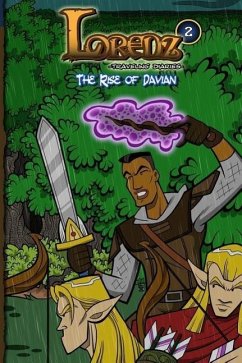 Lorenz Traveling Diaries: The Rise of Davian - Grey, Draegon