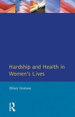 Hardship & Health Womens Lives - Graham, Hilary