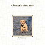 Chester's First Year