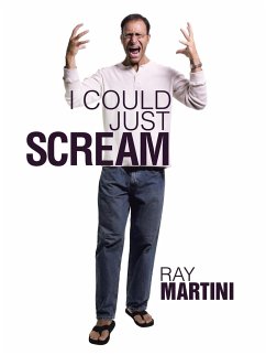 I Could Just Scream - Martini, Ray