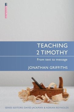 Teaching 2 Timothy - Griffiths, Jonathan