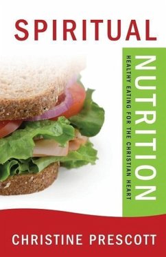 Spiritual Nutrition - Prescott, Christine