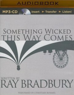 Something Wicked This Way Comes - Bradbury, Ray D.