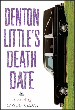 Denton Little's Deathdate - Rubin, Lance