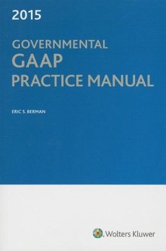 Governmental GAAP Practice Manual - Berman, Eric S