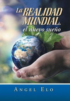 La Realidad Mundial, El Nuevo Sueno - Elo, Angel