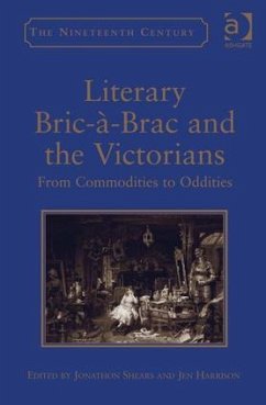 Literary Bric-à-Brac and the Victorians - Harrison, Jen