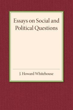 Essays on Social and Political Questions - Whitehouse, John Howard