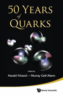 50 YEARS OF QUARKS - Harald Fritzsch & Murray Gell-Mann