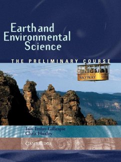 Earth and Environmental Science: The Preliminary Course - Huxley, Christopher; Imlay-Gillespie, Iain