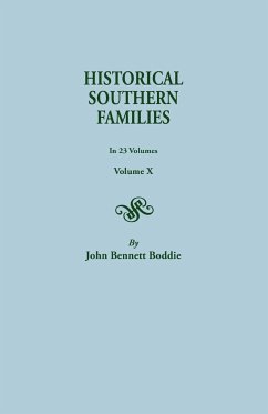 Historical Southern Families. in 23 Volumes. Volume X