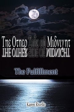 The Other Side of Midnight - The Fulfillment - Rivello, Karen