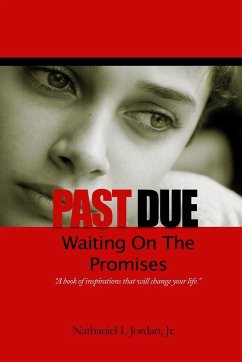 Past Due - Waiting on the Promises - Jordan, Jr. Nathaniel Lee