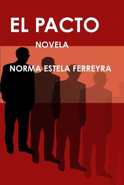 El Pacto - Ferreyra, Norma Estela