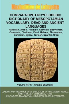 Cover V15.Comparative Encyclopedic Dictionary of Mesopotamian Vocabulary Dead & Ancient Languages