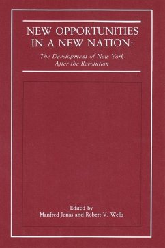 New Opportunities in a New Nation: The Development of New York After the Revolution