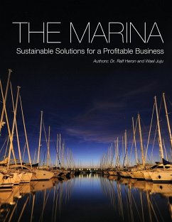 The Marina-Sustainable Solutions for a Profitable Business - Heron, Ralf; Juju, Wael