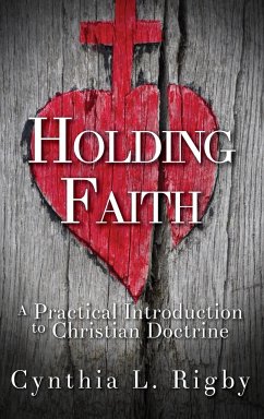 Holding Faith - Rigby, Cynthia L