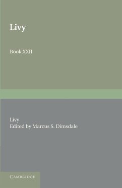 Livy Book XXII - Livy; Dimsdale, Marcus S.