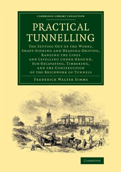 Practical Tunnelling - Simms, Frederick Walter