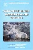 Snow and Ice-Related Hazards, Risks, and Disasters
