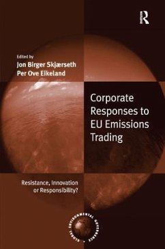 Corporate Responses to EU Emissions Trading - Skjærseth, Jon Birger; Eikeland, Per Ove