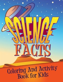 Science Facts Coloring and Activity Book for Kids - Publishing Llc, Speedy