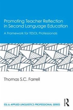 Promoting Teacher Reflection in Second Language Education - Farrell, Thomas S C