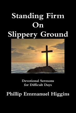 Standing Firm On Slippery Ground - Higgins, Phillip Emmanuel