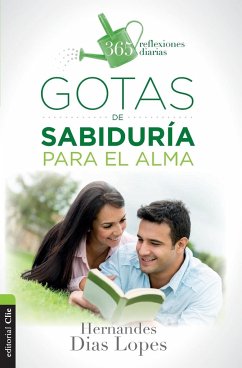 Gotas de sabiduría para el alma - Dias-Lopes, Hermandes