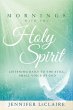 Mornings with the Holy Spirit - Bild 1