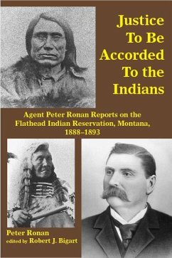 Justice to Be Accorded to the Indians - Ronan, Peter