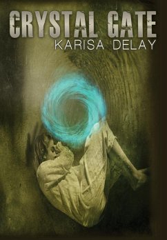 Crystal Gate - Delay, Karisa