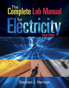 The Complete Laboratory Manual for Electricity - Herman, Stephen L.