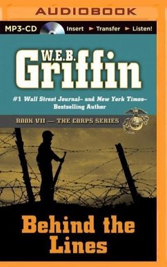 Behind the Lines - Griffin, W. E. B.