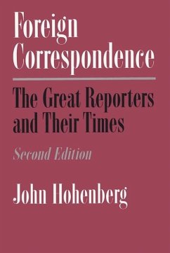 Foreign Correspondence - Hohenberg, John