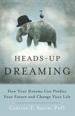 Heads-Up Dreaming - Smith, Carlyle T