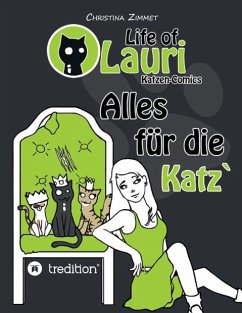 Life of Lauri - Katzen Comics - Zimmet, Christina
