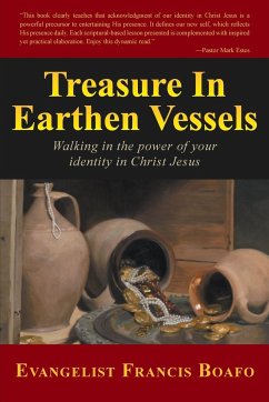 Treasure in Earthen Vessels - Boafo, Evangelist Francis