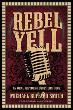 Rebel Yell - Smith, Michael Buffalo