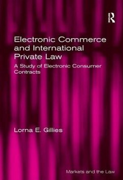 Electronic Commerce and International Private Law - Gillies, Lorna E